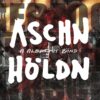Aschn + Höldn